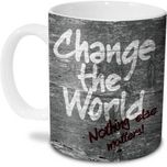 Hot Muggs Change the World... Ceramic Mug(350 ml)